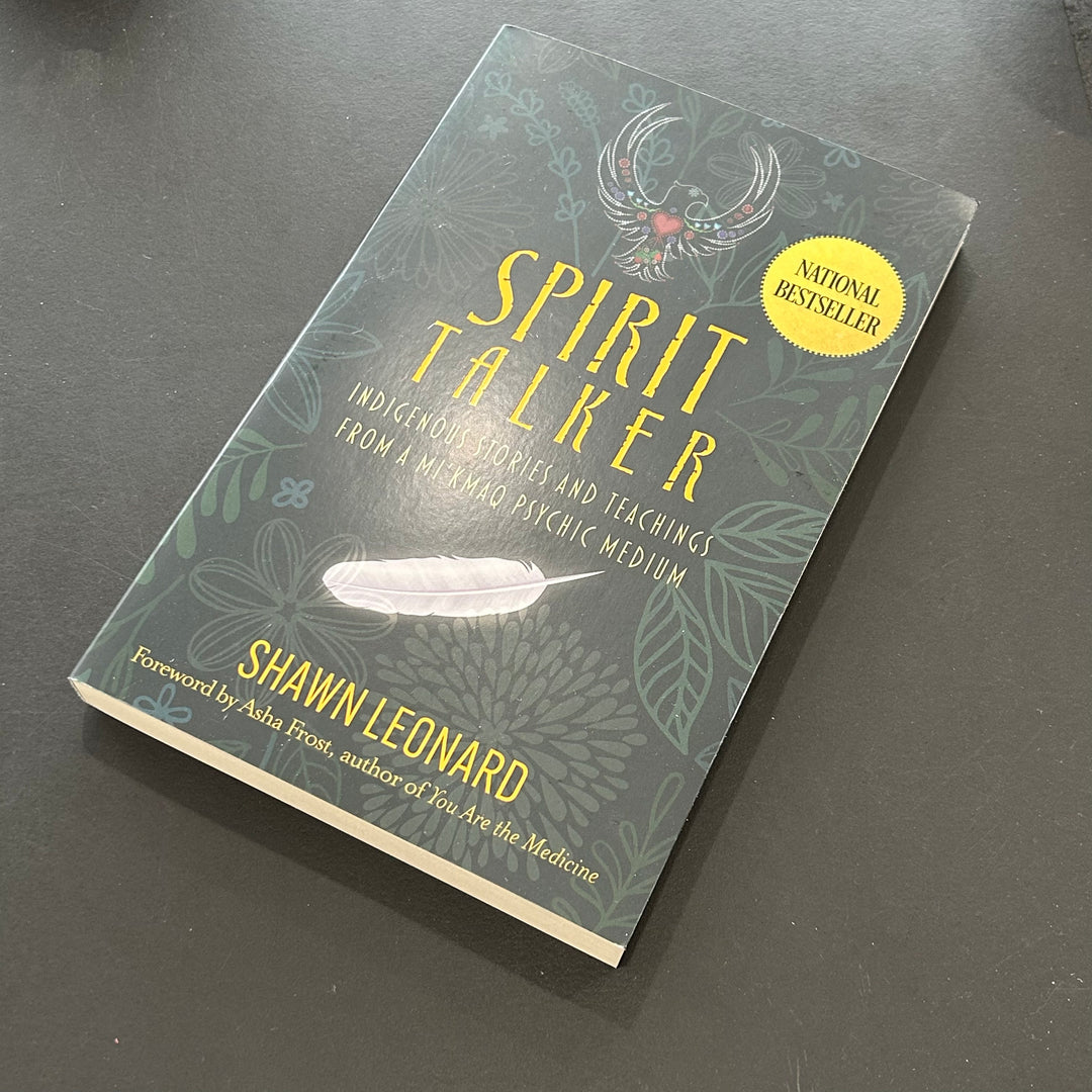 Spirit Talker: Indigenous Stories and Teachings from a Mikmaq Psychic Medium
