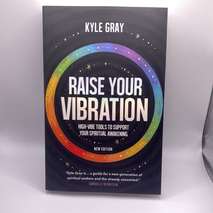 Raise Your Vibration