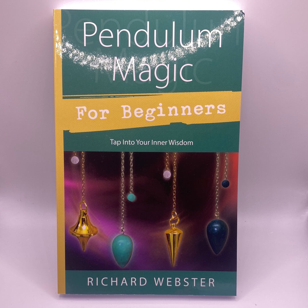 Pendulum Magic For Begginers
